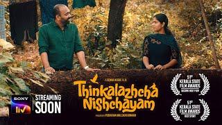 Thinkalazhcha Nishchayam  Official Trailer - Malayalam Movie  SonyLIV Exclusive  Streaming Soon