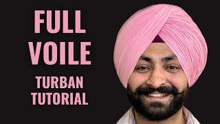 Full Voile Wattan Wali Pagg  How To Tie Punjabi Sikh Style Turban Tutorial  ਪੱਗ Bir Vaar Mann