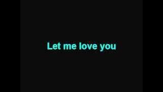 Ne-Yo - Let me love you lyrics