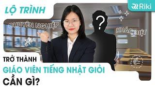 ĐÀO TẠO GIÁO VIÊN TIẾNG NHẬT TỪ CON SỐ 0