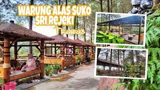 NYOBAIN KULINERAN DI WARUNG ALAS SUKO SRI REJEKITRAWAS