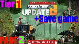 Satisfactory \2024 Tier 1+Space ElevatorПрохождение+Сохранение игры part 2