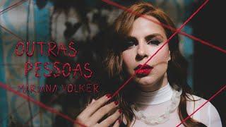 Mariana Volker - Outras Pessoas visualizer e lyric vídeo