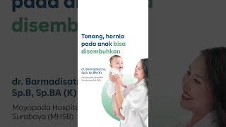 JANGAN PANIK INI CARA SEMBUHKAN HERNIA PADA ANAK #shorts