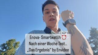 Enova-Smartwatch Uhr nach einer Woche Test Das Ergebnis + ehrliche Meinung Teil 2 by envidee