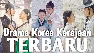 12 Drama Korea Kerajaan TERBARU