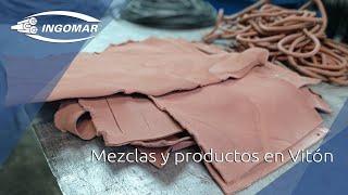 Mezclas y productos en Viton®  -  Ingomar