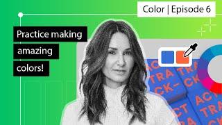 Put Your Color Knowledge into Practice Ep 6  Foundations of Graphic Design  Adobe Creative Cloud