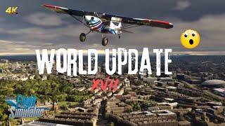 NEW UPDATE  Unveil Ireland and the United Kingdom in MSFS World Update XVII