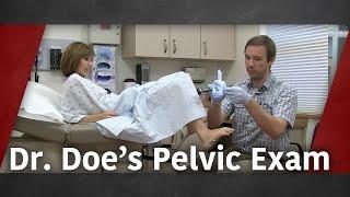 Dr. Does Pelvic Exam