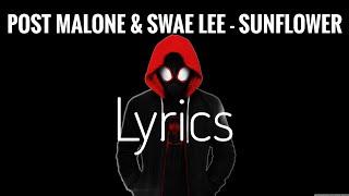Post Malone & Swae Lee - Sunflower lyrics