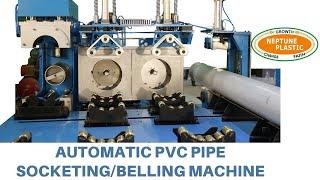 NEPTUNE PLASTIC Automatic PVC Pipe Socketing Machine