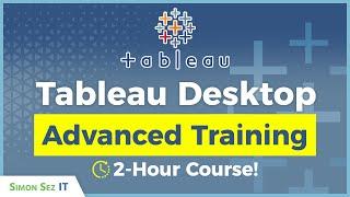 Advanced Tableau Training 2-Hour Expert Course for Tableau Desktop