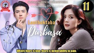 Lonthoktaba Durbasa 11  Where there is love there is vulnerability to pain.