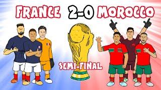 FRANCE vs MOROCCO 2-0 World Cup Semi-Final Cartoon Goals Highlights