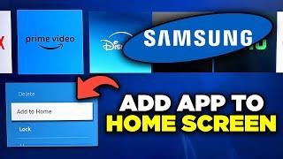 How to Add Apps to Home Screen on Samsung Smart TV 2024 - Full Guide