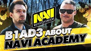 Interview with B1ad3. NAVI Academy & Esports director position