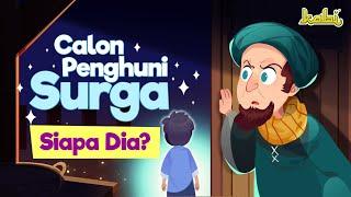 Calon Penghuni Surga - Lelaki yang Bebas dari Penyakit Hati  Kisah Teladan Nabi  Cerita Anak Islam