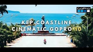 Kep Coastline with GoPro Hero 10  Cinematic Video