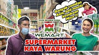 PAPA MIYA AJAK BELANJA KE ASIAN SUPERMARKET DI DUBAI