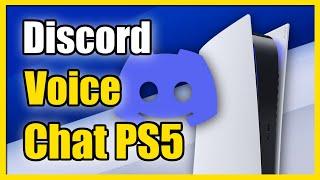 How to Join Discord Voice Chat on PS5 Crossplay Voice Chat Party