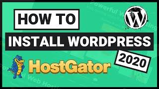 How to Install WordPress on HostGator 2020