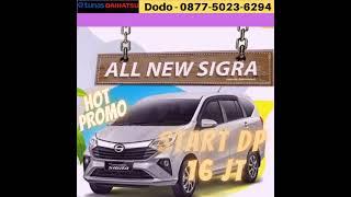 Big Promo Daihatsu Sigra Hari Ini#sigra Dp 16 Jt Pasti Approved