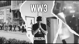 GR8  World War 3 Official Music Video