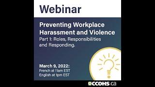 Preventing Workplace Harassment and Violence Part 1 Roles Responsibilities and Responding