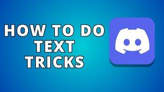 How To Do Discord Text Tricks Best Method