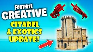 We FINALLY Got the Citadel & NEW Exotics in Creative