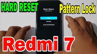 Redmi 7 M1810F6LI Hard Reset or Pattern Unlock Easy Trick With Keys