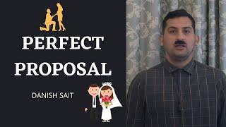 Perfect Proposal  Indian Matrimonial  Danish Sait