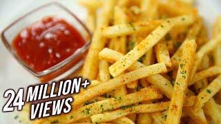 How to Make Crispy French Fries Recipe  Homemade Perfect French Fries Recipe  Varun Inamdar