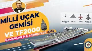 Milli Uçak Gemisi MUGEM ve TF2000 Muhribi