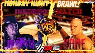 Monday Night bRAWl WWE 2K16 Inferno Match Undertaker VS Kane  Bros Of Destruction Will Go Ablaze