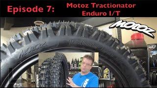 Motoz Tractionator Enduro IT Tire Review  Ep7 Motoz Monday  Best Enduro or Dual Sport Tire