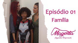 Magenta - SO2E01 - Família  Websérie LGBT Subtitles Leia a Descrição