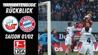 HANSA In der BUNDESLIGA  Rostock VS Bayern  Saison 0102  HB Rückblick