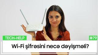 Wi-Fi şifrəsini necə dəyişməli?  Tech-Help #79