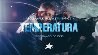 Mr. Polska feat. Karolina Stanisławczyk - Temperatura Prod. Abel De Jong