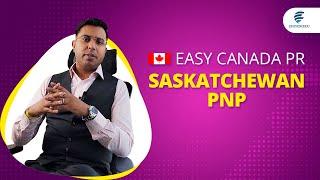 SASKATCHEWAN IMMIGRANT NOMINEE PROGRAM SINP- EASY CANADA PR.