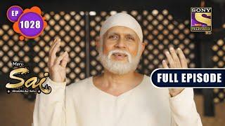 Mere Sai - Fire Within - Ep 1028 - Full Episode - 20th December 2021
