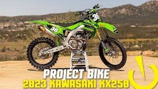 2023 Kawasaki KX250  PROJECT BIKE