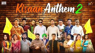 Kisaan Anthem 2  Shree Brar  Various Artist  Punjabi Song 