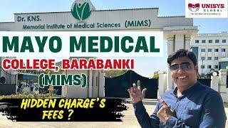 Dr KNS Memorial Institute of Medical Sciences  Mayo Medical College Barabanki  MIMS