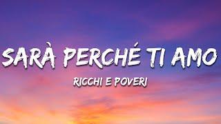 Ricchi E Poveri - Sara Perche Ti Amo Testo  Lyrics