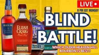 Which Older Heaven Hill Bourbon is Best? Live Blind Battle