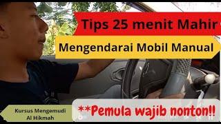 BELAJAR MOBIL DARI NOL Cara Mahir Mengemudi