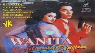 Footage Film Jadul 1994 -  Wanita Berdarah DinginGairah Malam 2 Reynaldi Malfin Shayna